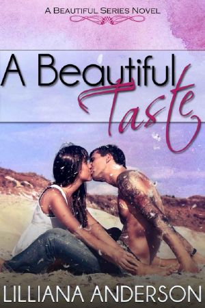 [Beautiful 06] • A Beautiful Taste